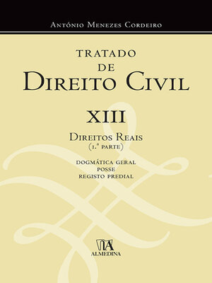 cover image of Tratado de Direito Civil--XIII--Direitos Reais